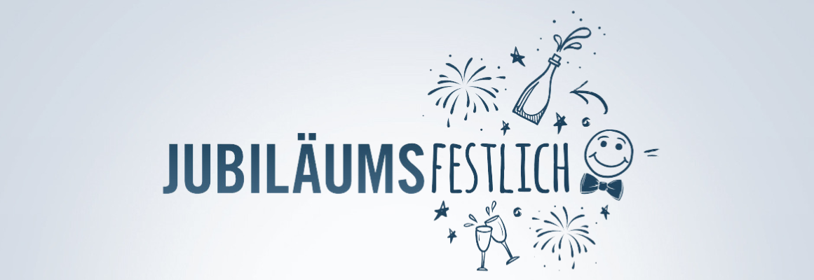Text „JUBILÄUMS FESTLICH“ mit Abbildungen von Feuerwerk, einer Champagnerflasche und einem Champagnerglas, Musiknoten und einem lächelnden Gesicht mit Fliege, das ein festliches Festthema vermittelt.