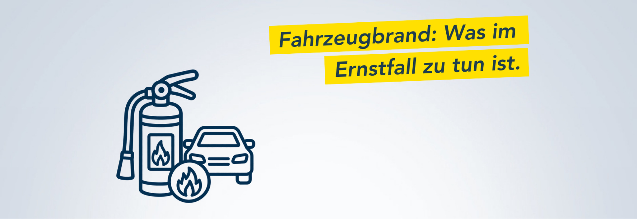 Fahrzeugbrände vermeiden Feuerlöscher Auto